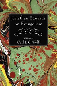 bokomslag Jonathan Edwards on Evangelism