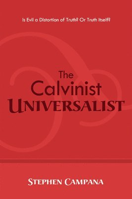 bokomslag Calvinist Universalist