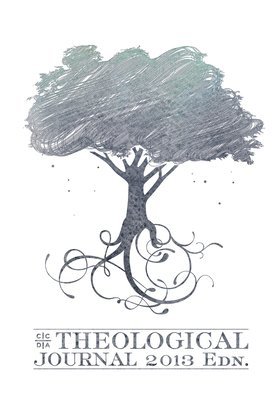 Ccda Theological Journal, 2013 Edition 1