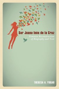 bokomslag Sor Juana Ins de la Cruz