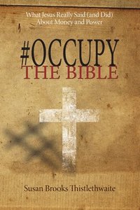 bokomslag #Occupy the Bible