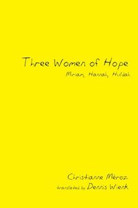 bokomslag Three Women of Hope