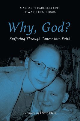 Margaret Cupit-Link, Edward Hugh Henderson - Why, God?, Häftad