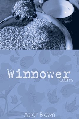 Aaron Brown - Winnower, Häftad