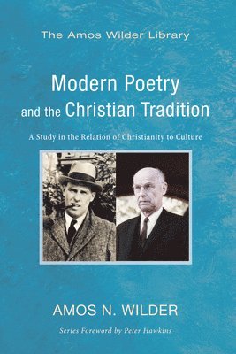 Modern Poetry and the Christian Tradition 1