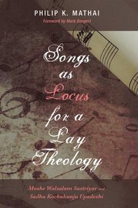 bokomslag Songs as Locus for a Lay Theology