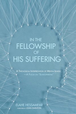 In the Fellowship of His Suffering 1