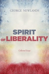 bokomslag Spirit of Liberality