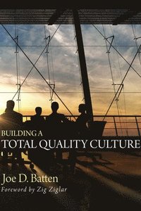 bokomslag Building a Total Quality Culture
