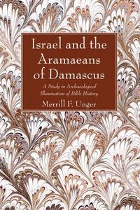 bokomslag Israel and the Aramaeans of Damascus