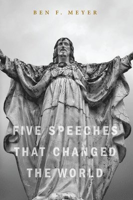 Five Speeches that Changed the World 1