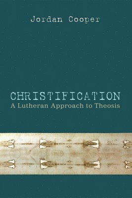 Jordan Cooper - Christification, Häftad