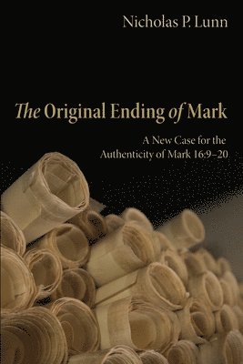 bokomslag Original Ending of Mark