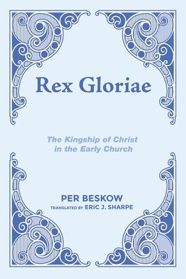 bokomslag Rex Gloriae