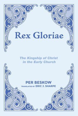 Per Beskow - Rex Gloriae, Häftad