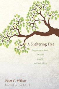 bokomslag A Sheltering Tree