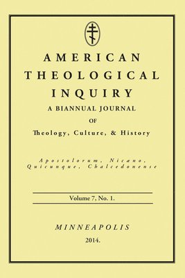 Gannon Murphy - American Theological Inquiry, Volume 7, No. 1, Häftad