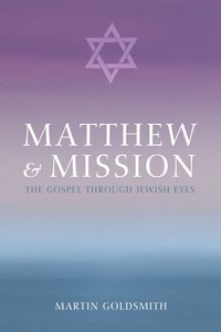 bokomslag Matthew and Mission