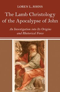 bokomslag Lamb Christology of the Apocalypse of John