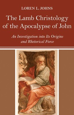 bokomslag Lamb Christology of the Apocalypse of John