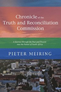 bokomslag Chronicle of the Truth Commission