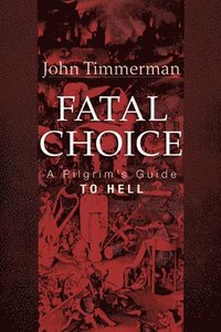 bokomslag Fatal Choice