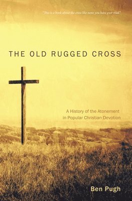 bokomslag Old Rugged Cross