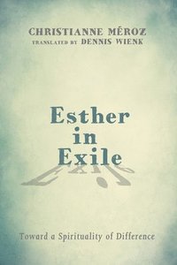 bokomslag Esther in Exile