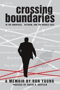 bokomslag Crossing Boundaries in the Americas, Vietnam, and the Middle East