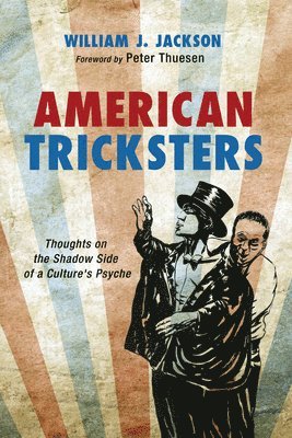 American Tricksters 1