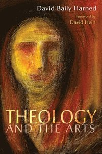 bokomslag Theology and the Arts