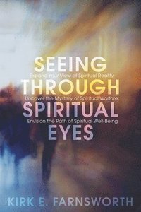 bokomslag Seeing through Spiritual Eyes