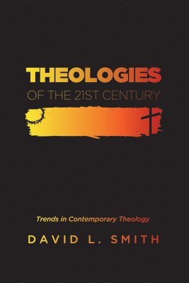 Theologies of the 21st Century 1