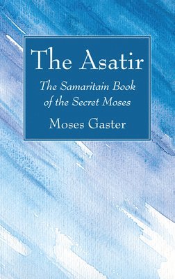 Moses Gaster - Asatir, Häftad