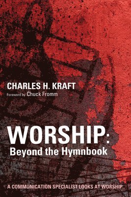bokomslag Worship: Beyond the Hymnbook