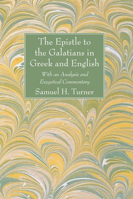 The Epistle to the Galatians in Greek and English 1