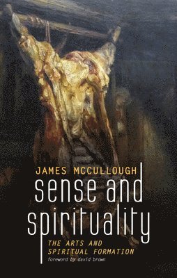 Sense and Spirituality