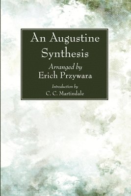 An Augustine Synthesis 1
