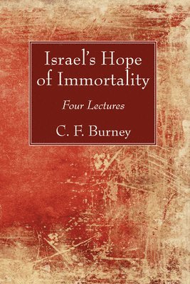 Israel's Hope of Immortality 1