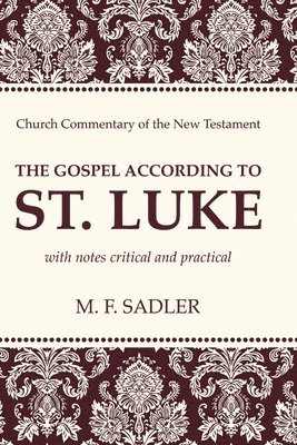 The Gospel According to St. Luke 1