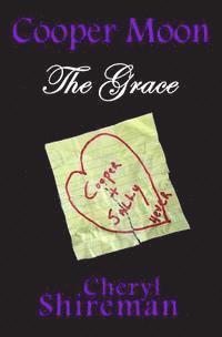 bokomslag Cooper Moon: The Grace