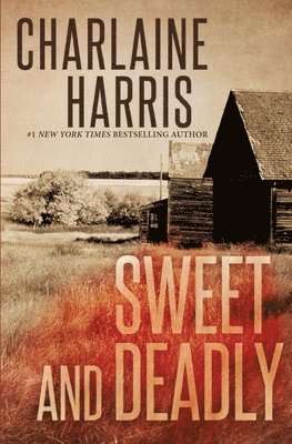 Charlaine Harris - Sweet and Deadly, Häftad. Tillgänglighet: Lägg i varukorg