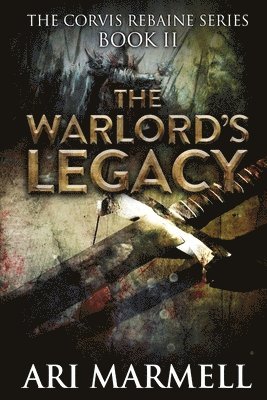 The Warlord's Legacy 1