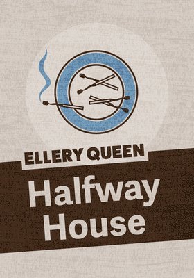 Halfway House 1