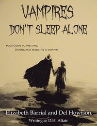bokomslag Vampires Don't Sleep Alone