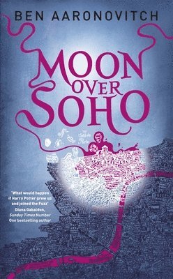 Ben Aaronovitch - Moon Over Soho, Häftad