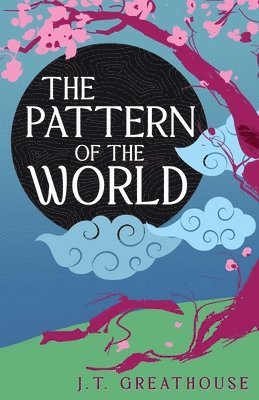 The Pattern of the World 1