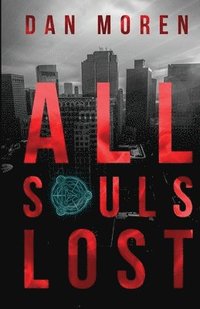 bokomslag All Souls Lost