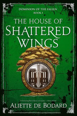 Aliette de Bodard - The House of Shattered Wings, Häftad