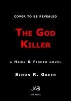 Simon R. Green - The God Killer, Häftad